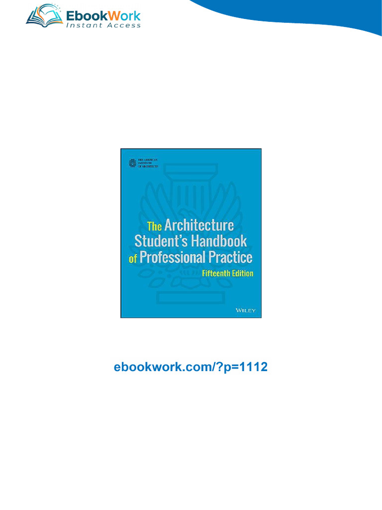 The Architecture Student’s Handbook of Professional Practice 15th Edition –Version lifetime ...