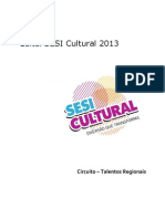 EDITAL SESI Cultural 2013 Circuito Talentos Regionais
