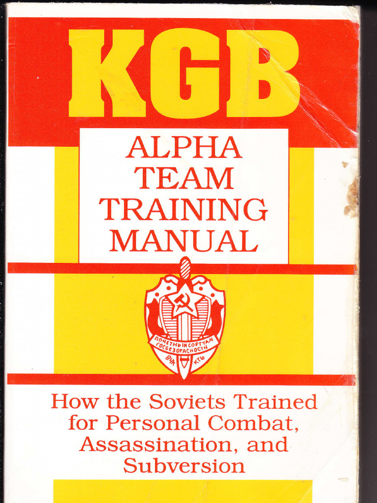 KGB Alpha Team Training Manual_ How the Soviets Trained for Personal ...