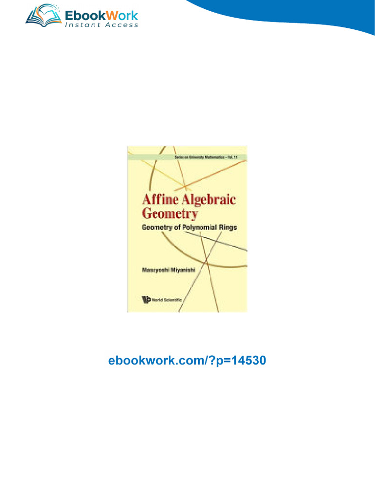 Affine Algebraic Geometry: Geometry of Polynomial Rings 1st Edition ...