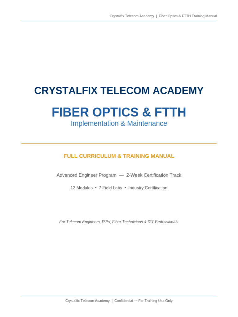 Crystalfix FTTH Training Manual | PDF | Fiber To The X | Optical Fiber