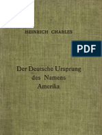 Charles, Heinrich - Der Deutsche Ursprung Des Namens Amerika (1922, 126 S., Scan)