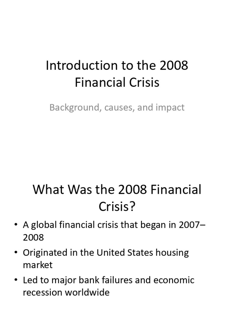 Introduction to the 2008 Financial Crisis | PDF