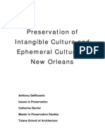 Preservation of Intangible Culture and Ephemeral Culture of New Orleans