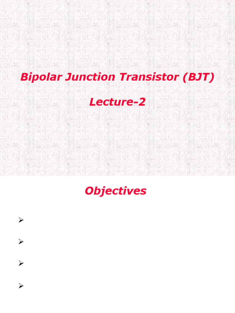 BJT Lec-2 | PDF | Bipolar Junction Transistor | Electronic Engineering