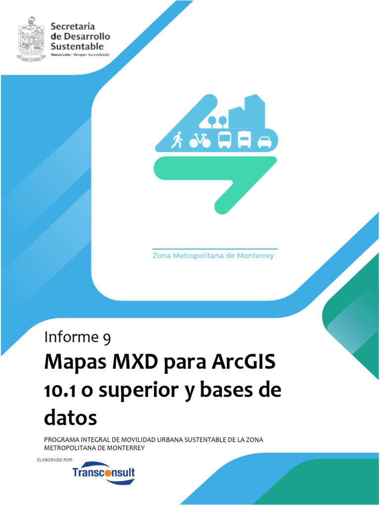 Informe 9. Mapas MXD para ArcGis 10.1 o Superior y Bases de Datos | PDF