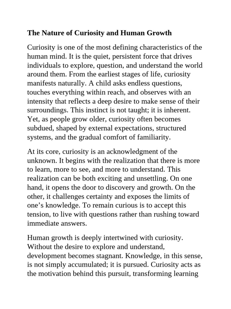 The Nature of Curiosity and Human Growth | PDF | Curiosity | Learning