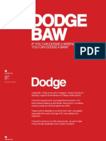 Dodge BAW: If You Can Dodge A Wrench You Can Dodge A Baw!!