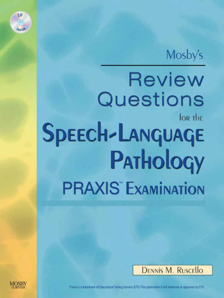 Mosbys Review Questions for the Speech-Language Pathology PRAXIS ...