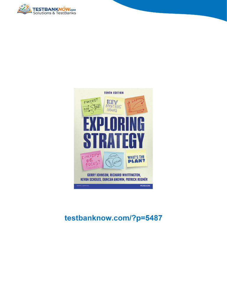 Solution Manual for Exploring Strategy Text Only, 10/E available any ...