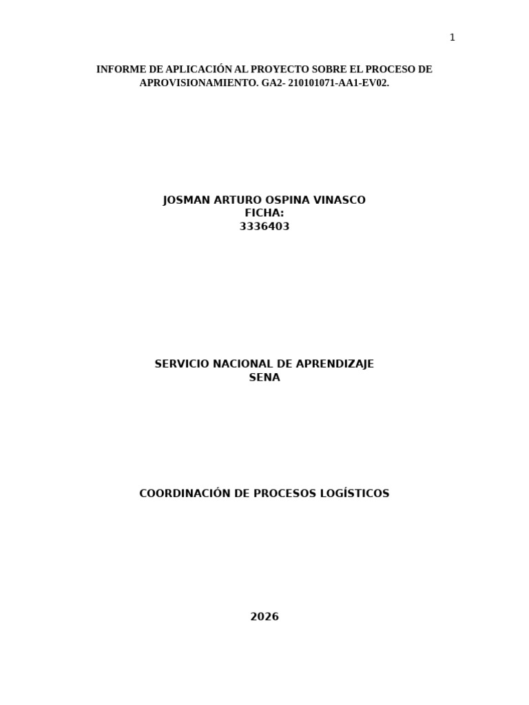 INFORME DE APLICACIÓN AL PROYECTO SOBRE EL PROCESO DE APROVISIONAMIENTO ...