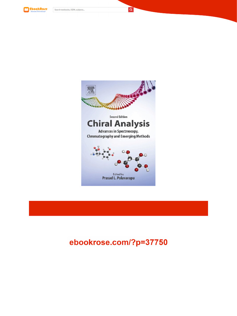 Chiral Analysis: Advances in Spectroscopy, Chromatography and Emerging ...