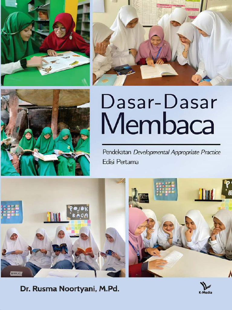 Dasar-Dasar Membaca Dr Rusma Noortyani, M Pd -OK | PDF