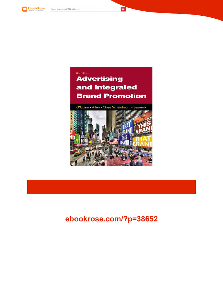 Advertising and Integrated Brand Promotion 8th Edition Thomas O'Guinn ...