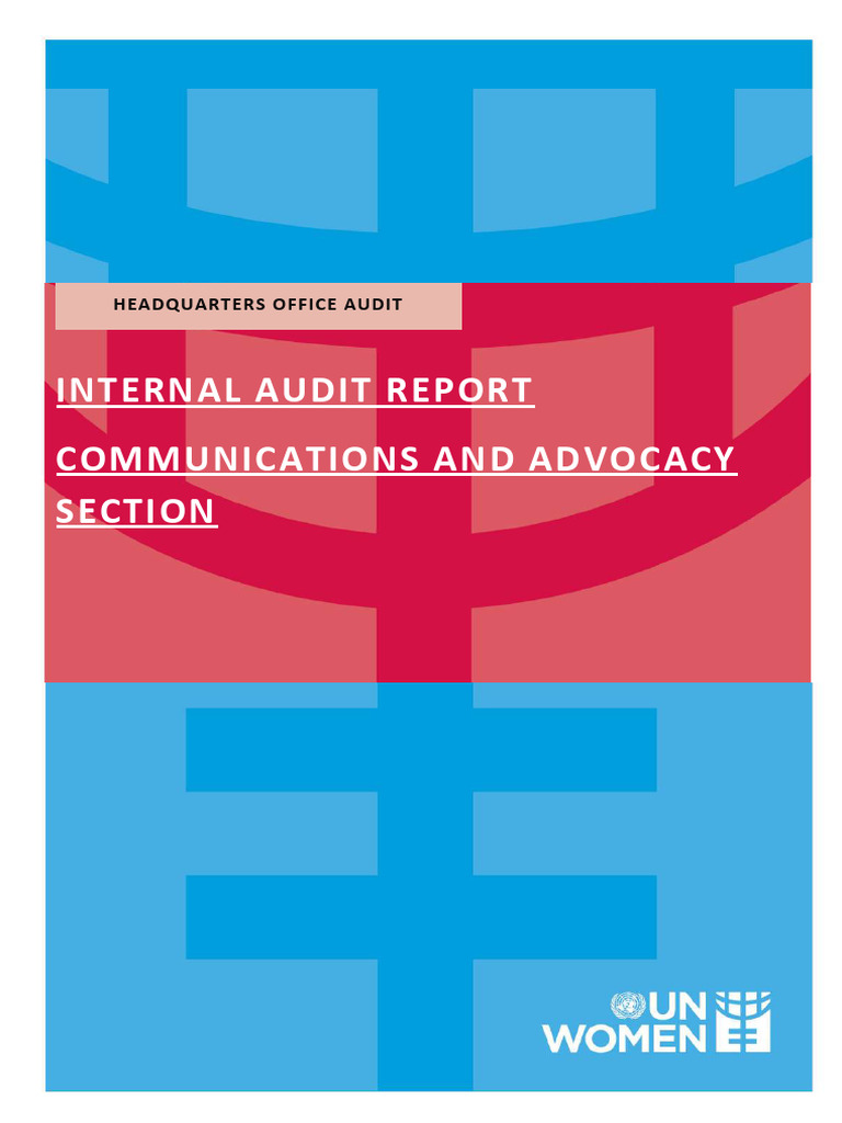 UN Women Audit Report 2021 010 HQ Communications and Advocacy Section ...