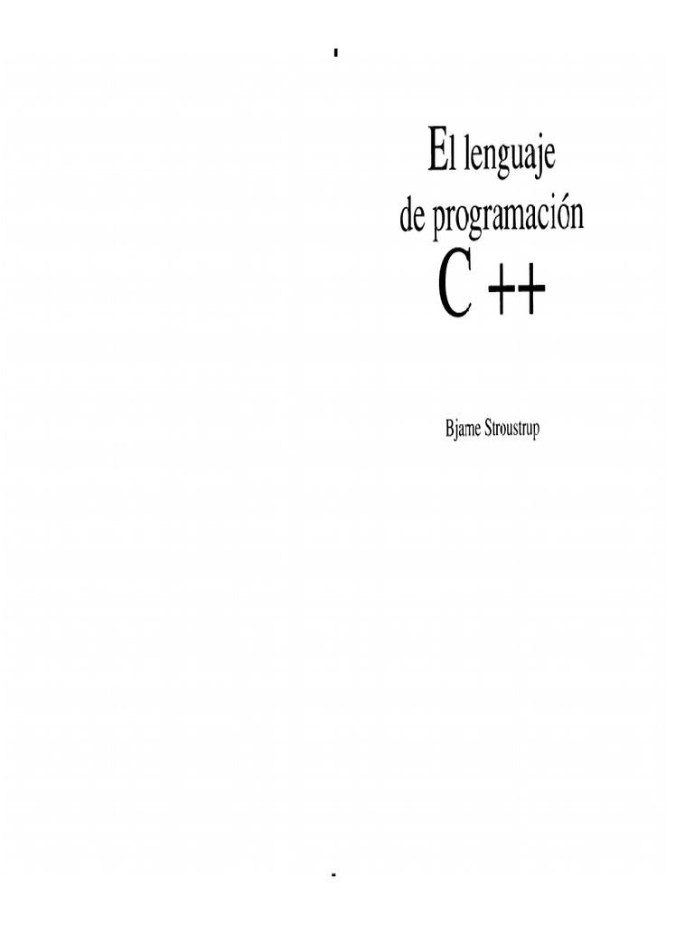 El Lenguaje de Programación C++ - Stroustrup - Fixed | PDF