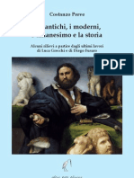 Preve Gli Antichi, i Moderni,l'Umanesimo, La Storia 2012
