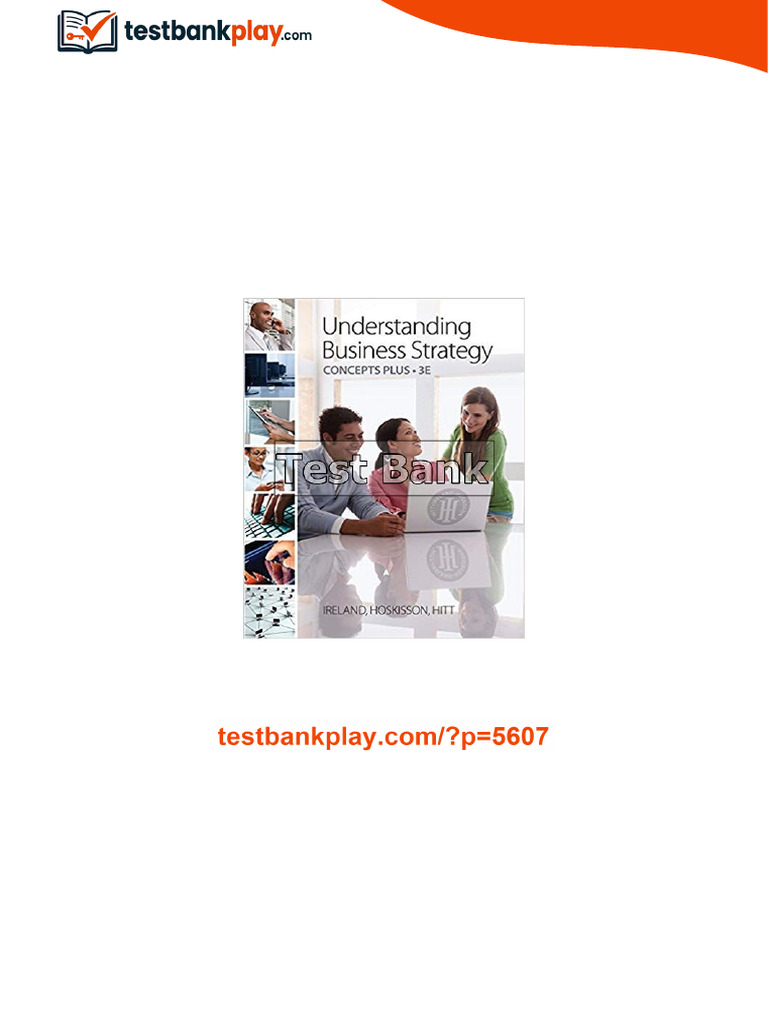 Understanding Business Strategy Concepts Plus 3rd Edition Ireland Test ...