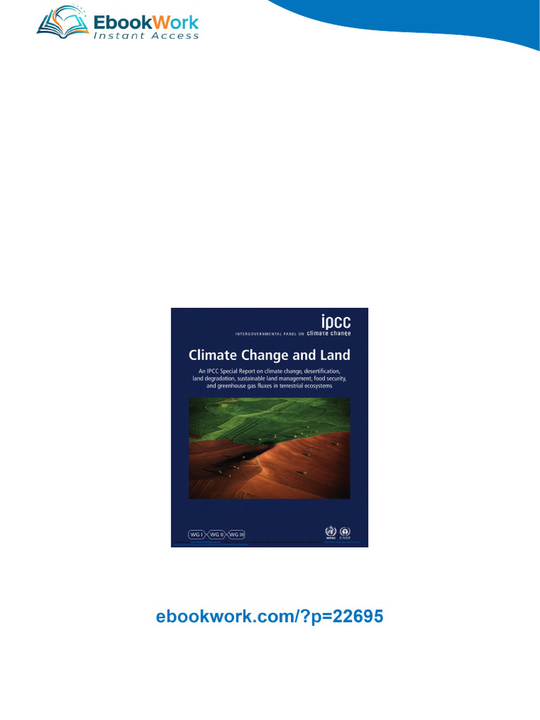 Climate Change and Land: An IPCC Special Report on climate change ...