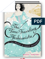 The Time-Traveling Fashionista at The Palace of Marie Antoinette by Bianca Turetsky