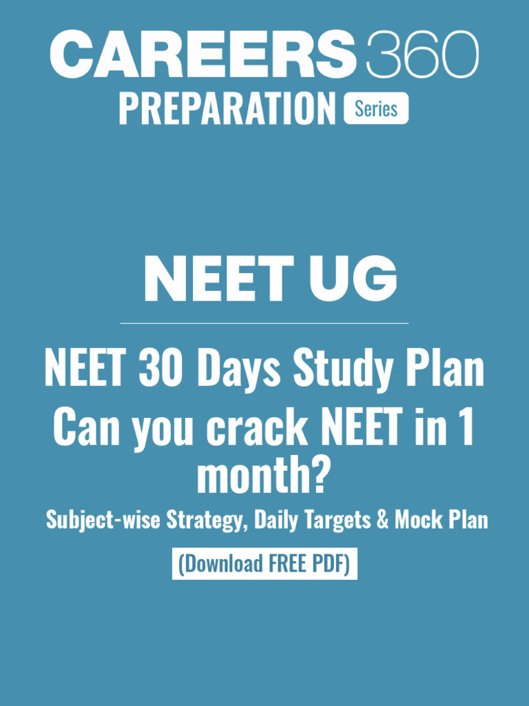 NEET 2026 30-Day Study Plan PDF_ Day-Wise Timetable, Revision Strategy ...