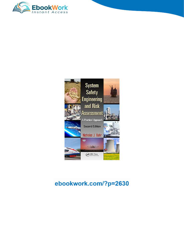 System Safety Engineering and Risk Assessment: A Practical Approach ...