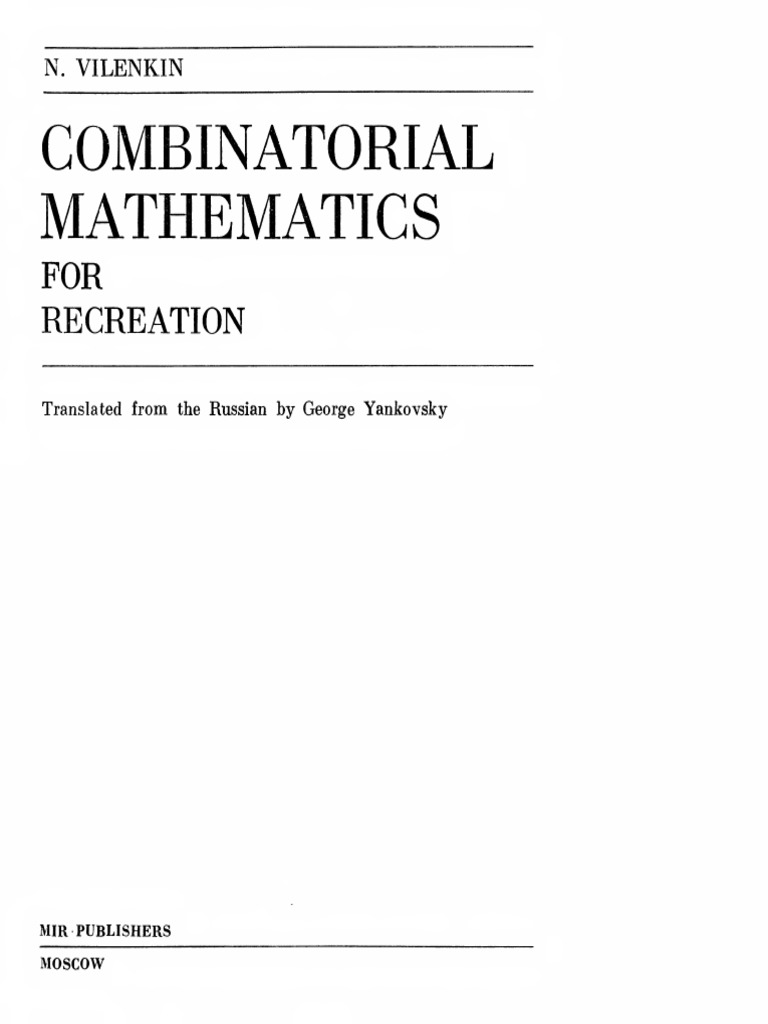 Combinatorial Mathematics for Recreation (N. Vilenkin, George Yankovsky ...