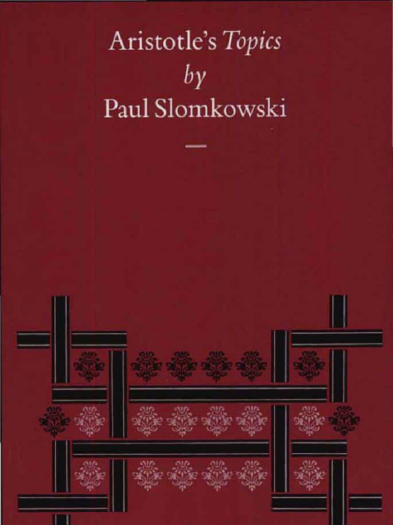 Paul Slomkowski Aristotles Topics Dialectic Aristotle - 