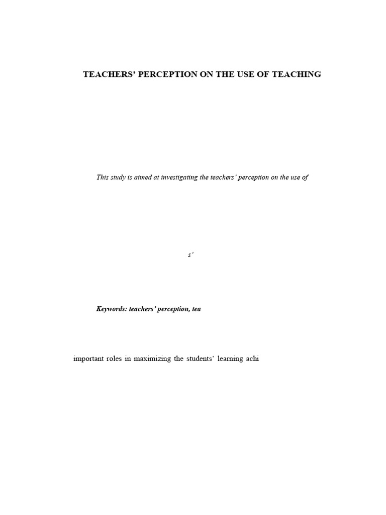 Teachers’ Perception on the Use of Teaching | PDF | Teachers | Learning