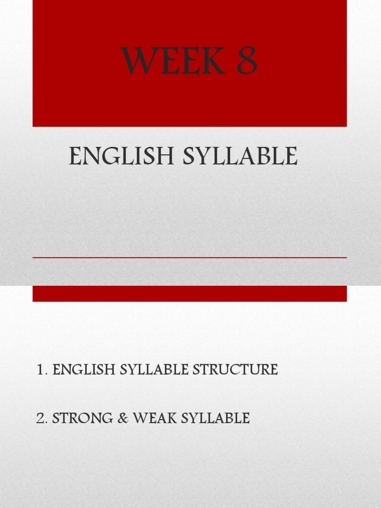 English Syllable Structure Overview | PDF | Syllable | Oral Communication