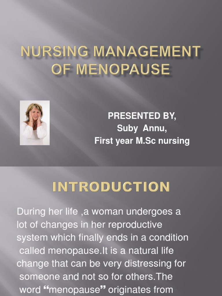 Nursing Management of Menopause Menopause Hot Flash
