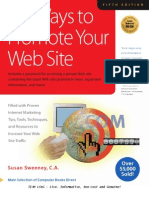 101 Ways To Promote Your Web Site Filled With Proven Internet Marketing Tips Tools Techniques and Resources To Increase Your Web Site Traffic