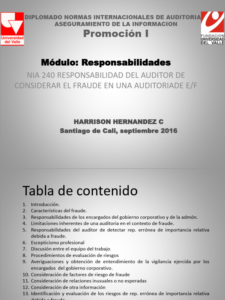 NIA 240 RESPONSABILIDAD DEL AUDITOR DE CONSIDERAR EL FRAUDE EN UNA ...