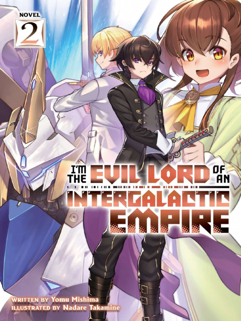 I’m the Evil Lord of an Intergalactic Empire! Vol. _2_compressed (1) | PDF