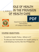 Role of Health Policy in the Provision of Health Care