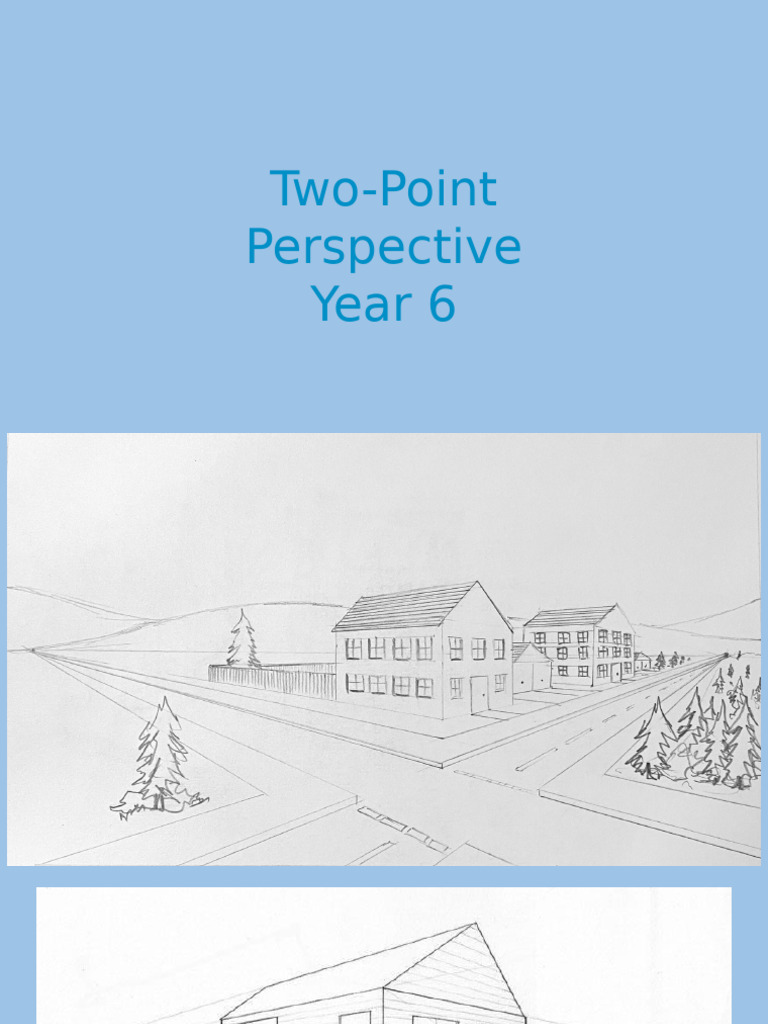 Presentation1 - 2 Point Perspective - art lesson plan | PDF ...