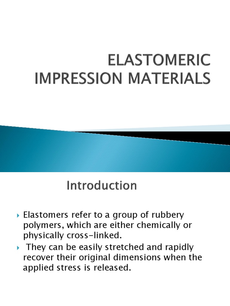 Elastomeric Impression Materials Silicone