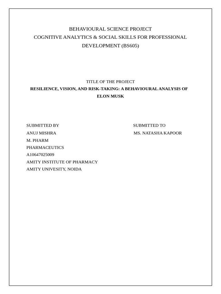 BEHAVIOURAL SCIENCE PROJECT | PDF | Elon Musk | Psychological Resilience