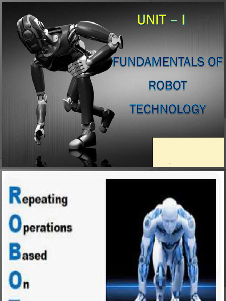 Unit I - Fundamentals of Robot Technology | PDF