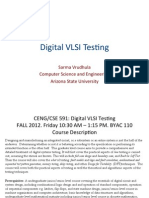 Digital VLSI Tes/ng: Sarma Vrudhula Computer Science and Engineering Arizona State University