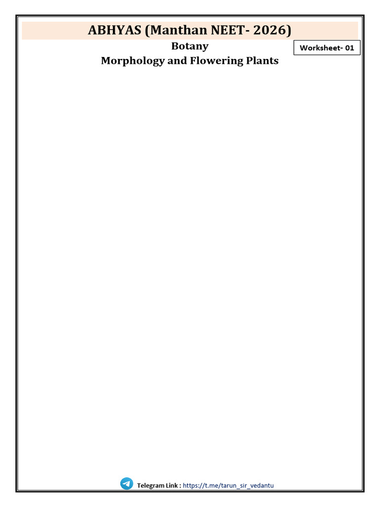 Worksheet 01 Morphology of Flowering Plants Botany Manthan Neet | PDF ...