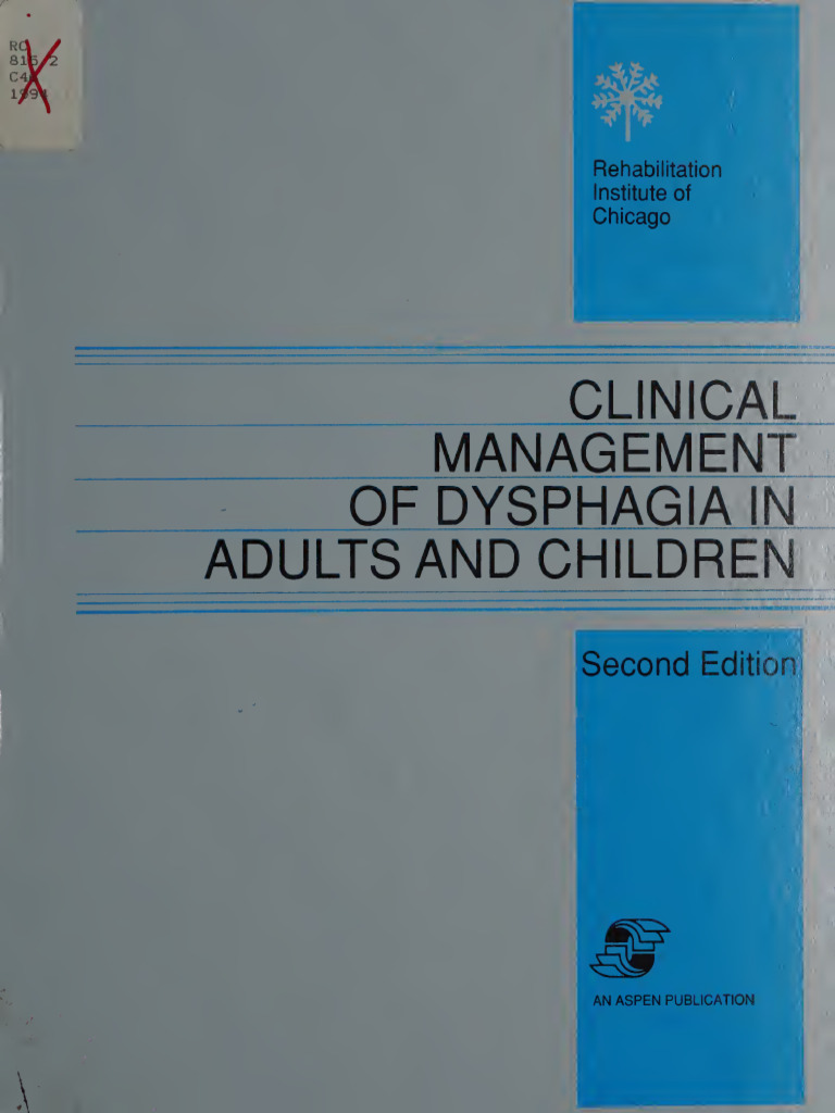 Clinical Management of Dysphagia in Adults and Children -- Cherney ...