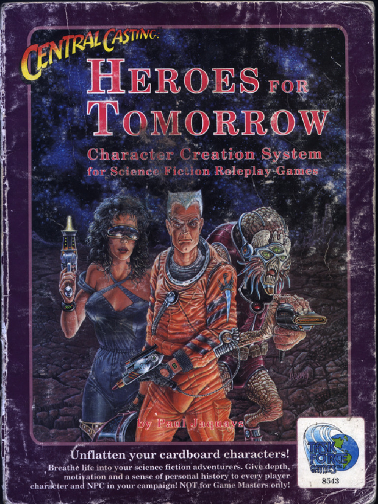 Central Casting Heroes of Tomarrow | PDF