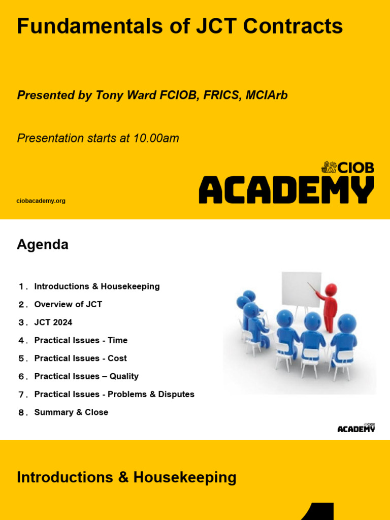 CIOB Academy Slides - Fundamentals of JCT Contracts - OnLINE AUGUST ...