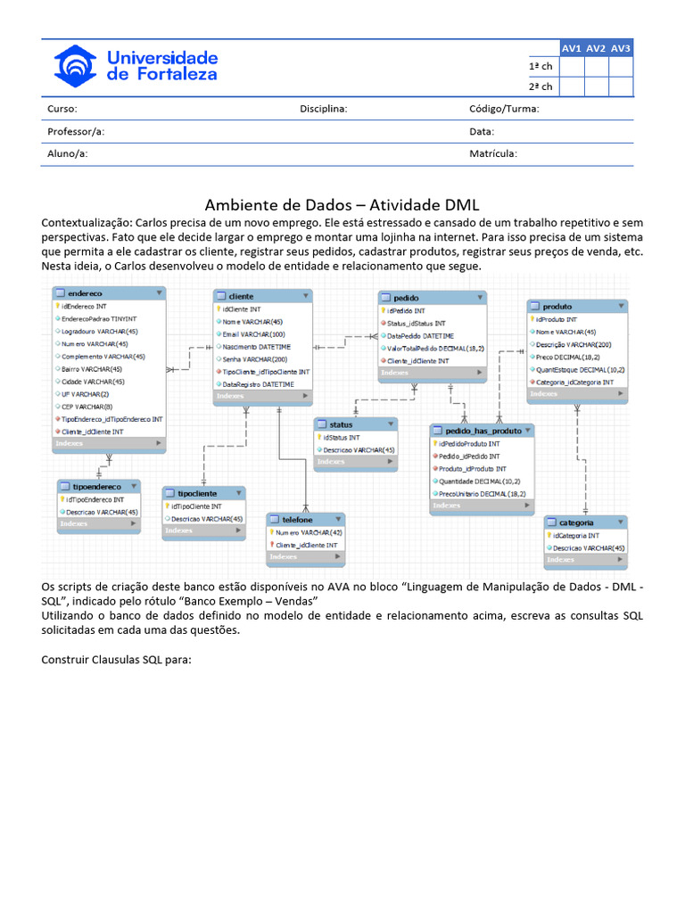 Atividade 06 - DML Exercício Sala 25.2 | PDF | SQL | Linguagem de script