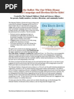 Race To The Ballot: The Our White House Presidential Campaign and Election Kit For Kids!