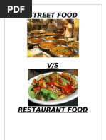 Download Street Food vs Restaurant Survey Report1 by mohittahilramani06 SN103037133 doc pdf