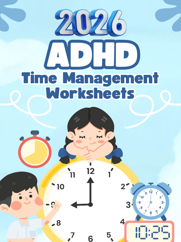 2026 ADHD Time management worksheets | PDF