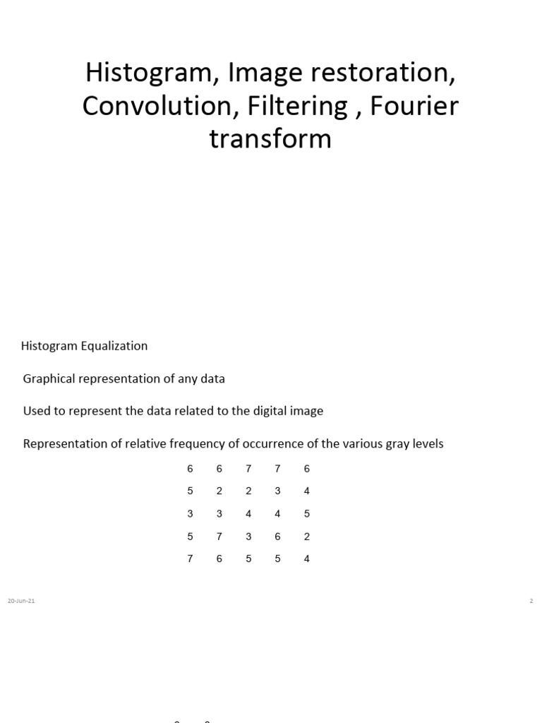 Module 1 - Lecture 5 - Histogram | PDF | Convolution | Fourier Transform