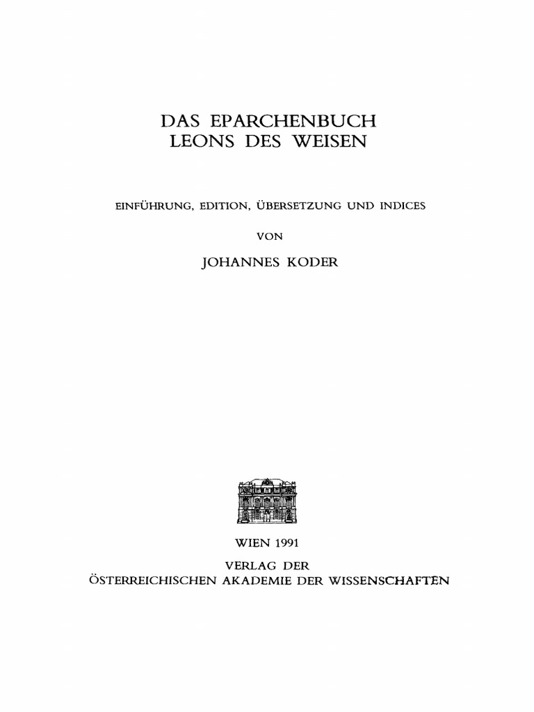 CFHB 33 - Das Eparchenbuch Leons Des Weisen - Text | PDF